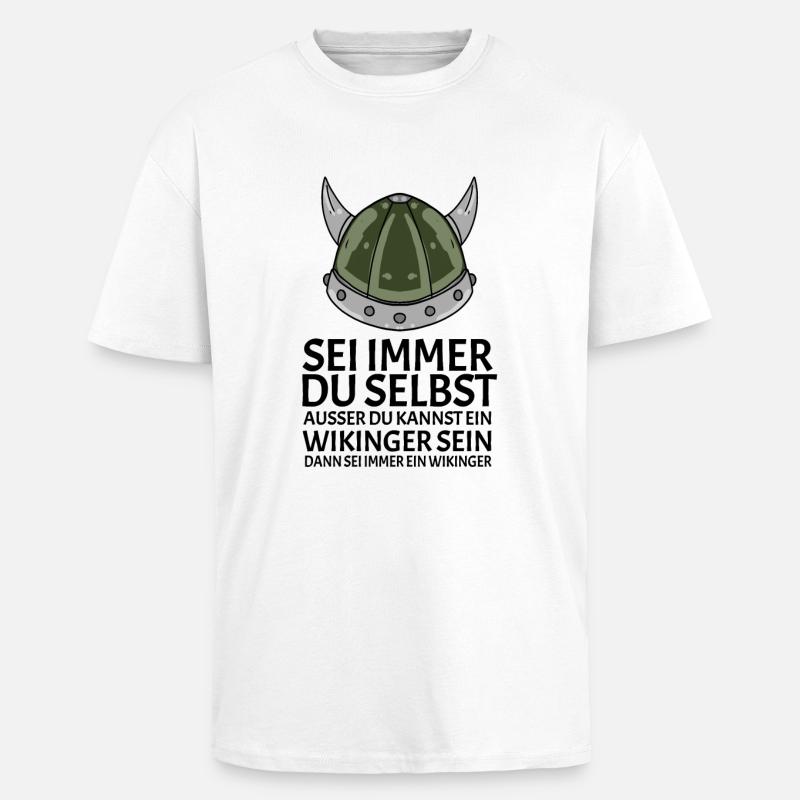 Wikinger Spruch - Oversized Heavyweight Unisex T-Shirt - Weiß