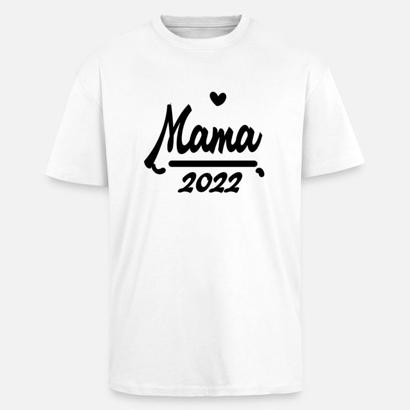 Mama 2022 - Werdende Mutter 2022 - Oversized Heavyweight Unisex T-Shirt - Weiß