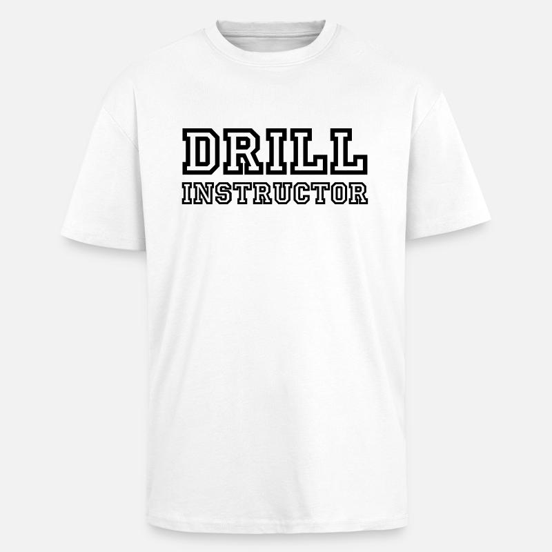 Drill Instructor - T-shirt unisexe oversize épais - blanc