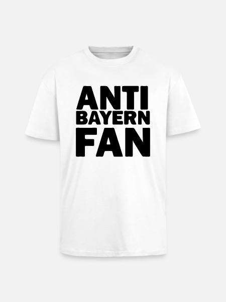 Anti Bayern Fan - Oversized Heavyweight Unisex T-Shirt - Weiß