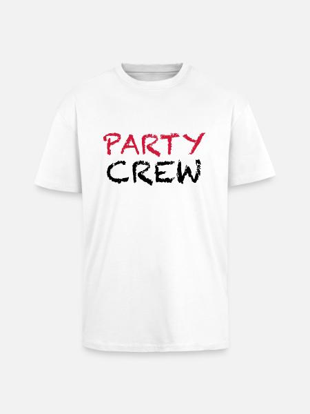 Party Crew - Oversized Heavyweight Unisex T-Shirt - Weiß