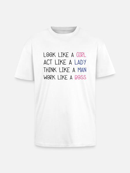 Look Like A Girl - Unisex Oversized Heavyweight T-shirt - white