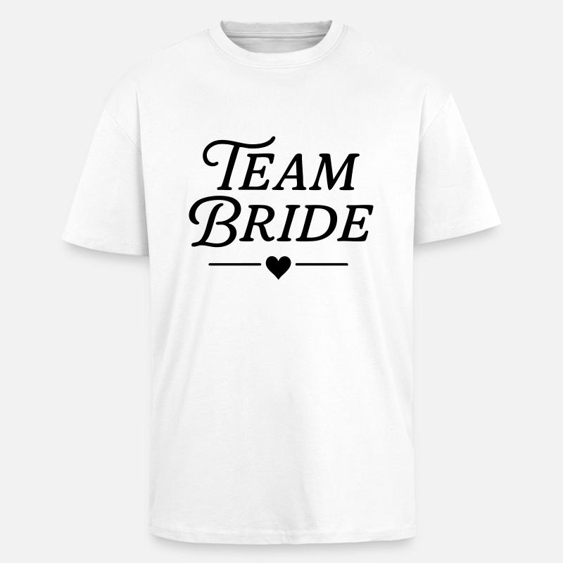 team bride classic - Oversized Heavyweight Unisex T-Shirt - Weiß