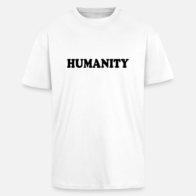 Humanity - Unisex Oversized Heavyweight T-shirt - white