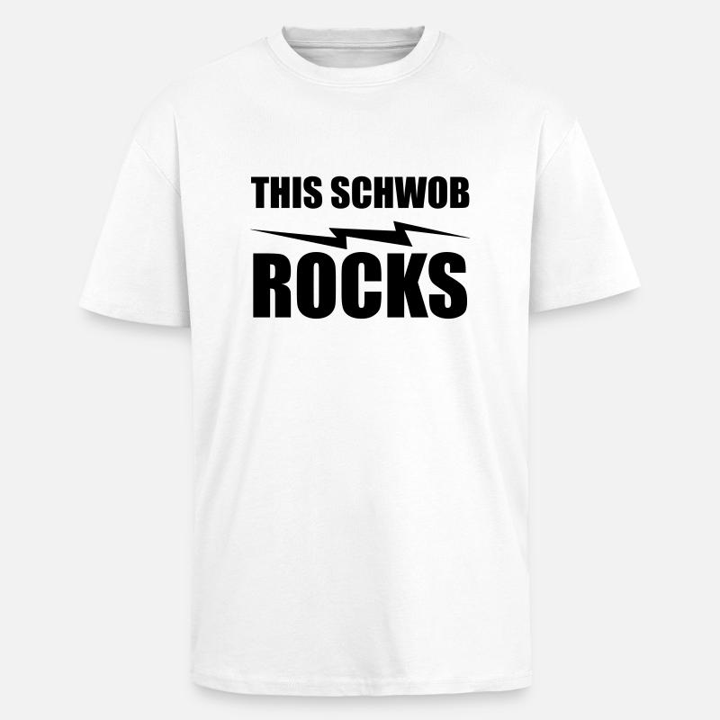 this schwob rocks - Unisex Oversized Heavyweight T-shirt - white