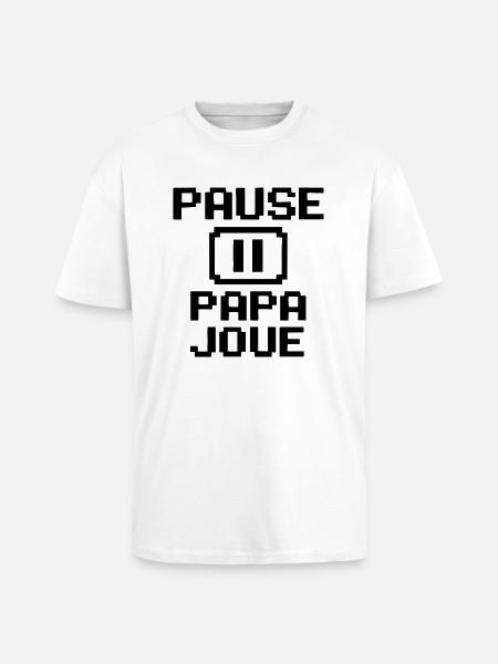 PAUSE – PAPA JOUE - T-shirt unisexe oversize épais - blanc