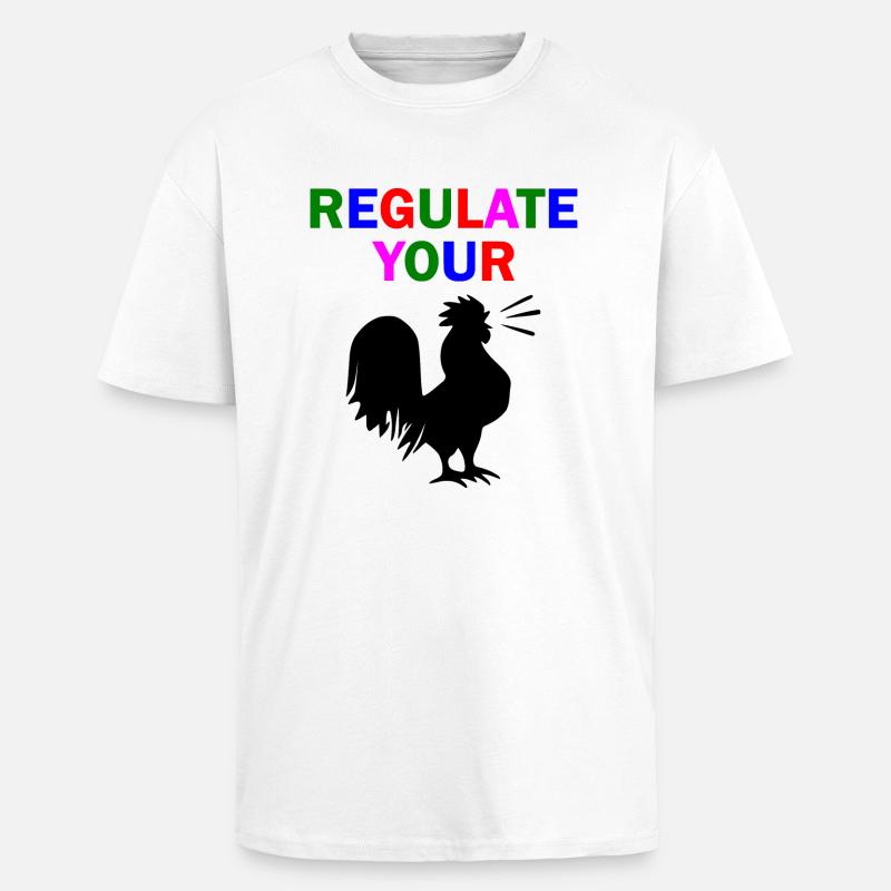 regulate your chicken - Unisex Oversized Heavyweight T-shirt - white
