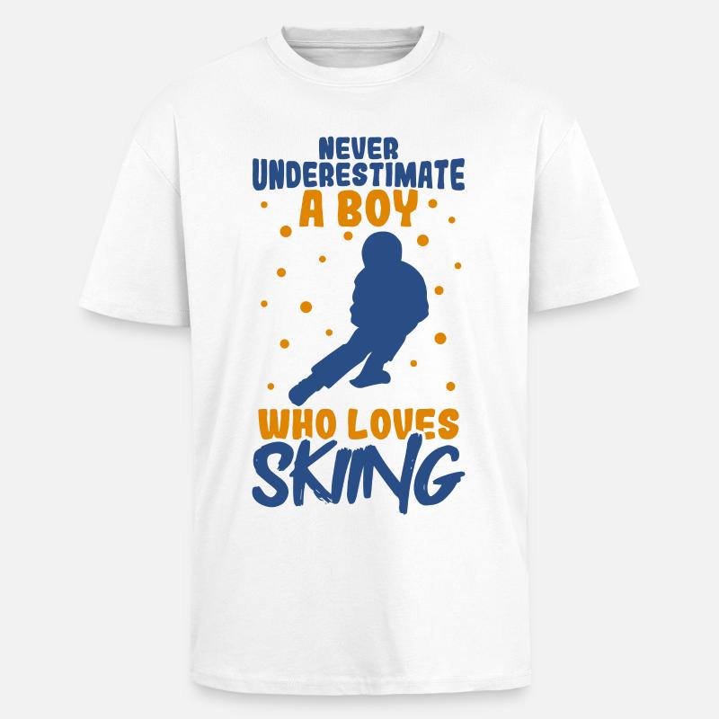 Never underestimate a ski boy - Unisex Oversized Heavyweight T-shirt - white
