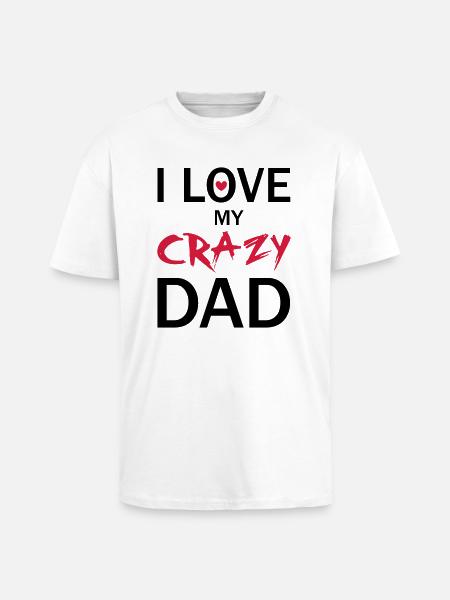 Love Dad - Oversized Heavyweight Unisex T-Shirt - Weiß