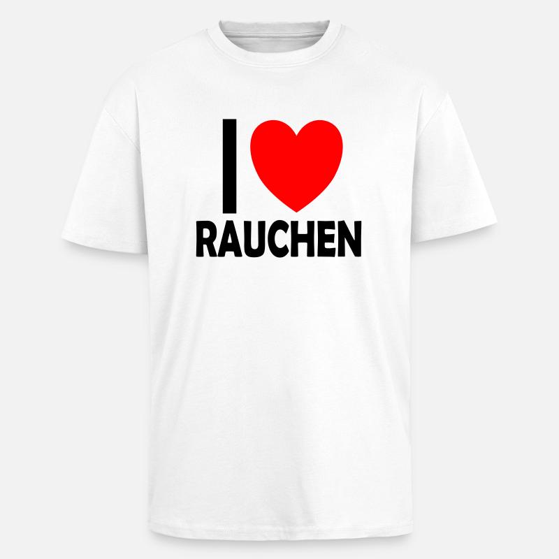 I ❤ RAUCHEN - Oversized Heavyweight Unisex T-Shirt - Weiß