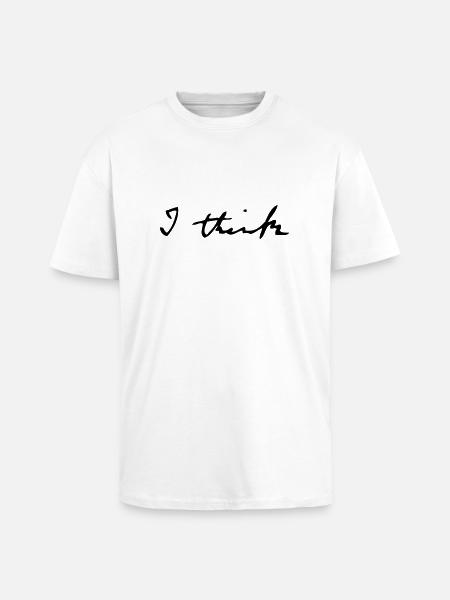 I think - Oversized Heavyweight Unisex T-Shirt - Weiß