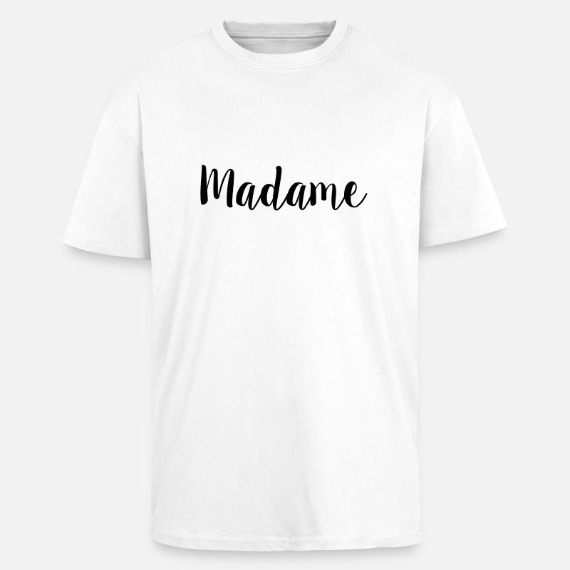 Madame simple - T-shirt unisexe oversize épais - blanc