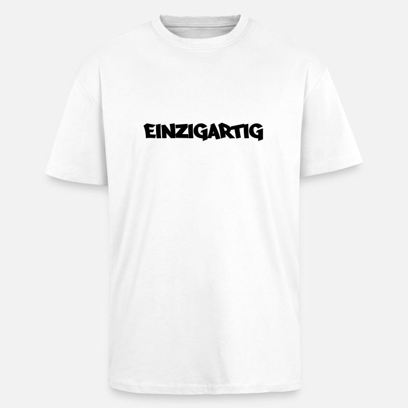 einzigartig - Oversized Heavyweight Unisex T-Shirt - Weiß