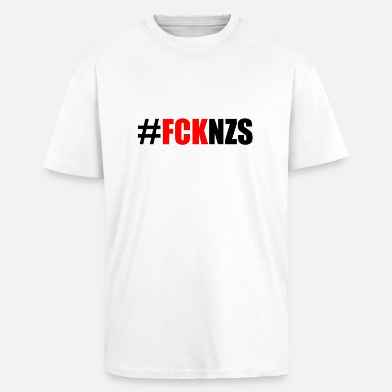 Fck nzs - Oversized Heavyweight Unisex T-Shirt - Weiß