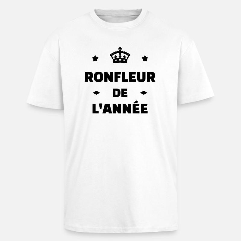 Ronfler / Ronfleur / Ronfleuse / Ronflement - T-shirt unisexe oversize épais - blanc