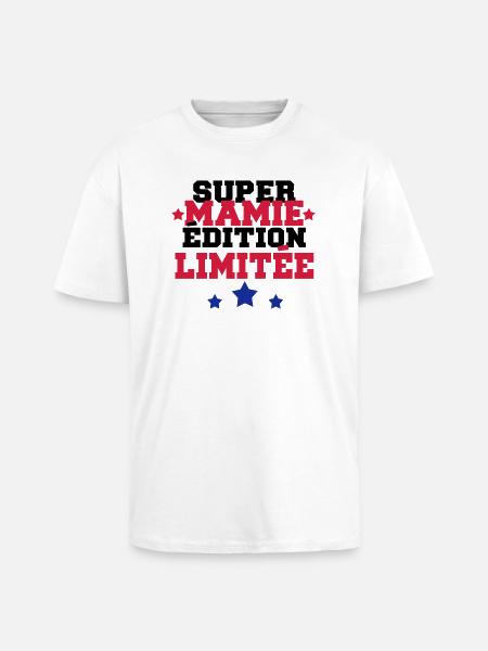 super mamie édition limitée - T-shirt unisexe oversize épais - blanc