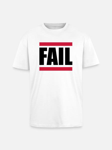 FAIL - Oversized Heavyweight Unisex T-Shirt - Weiß
