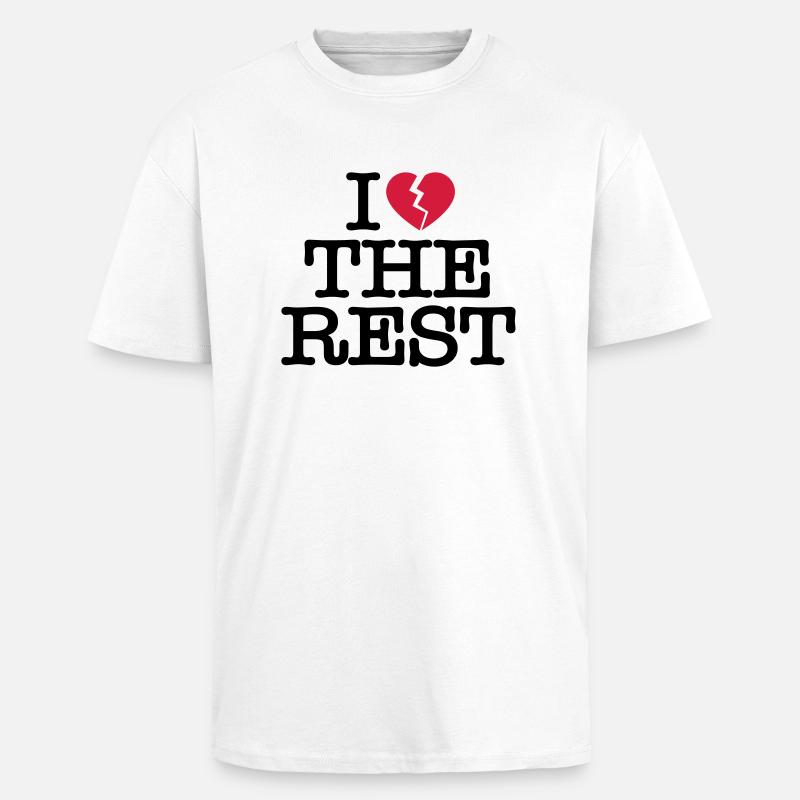 I hate the rest - Oversized Heavyweight Unisex T-Shirt - Weiß