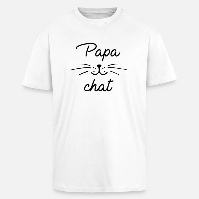 Papa chat - T-shirt unisexe oversize épais - blanc