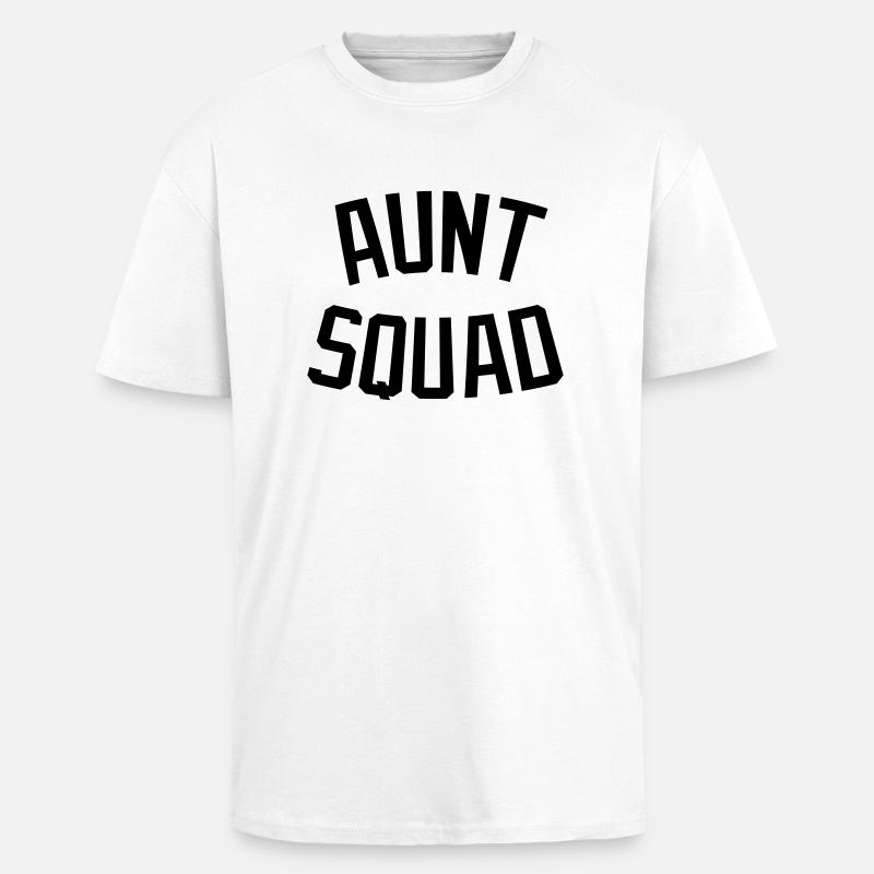 Aunt Squad - Oversized Heavyweight Unisex T-Shirt - Weiß