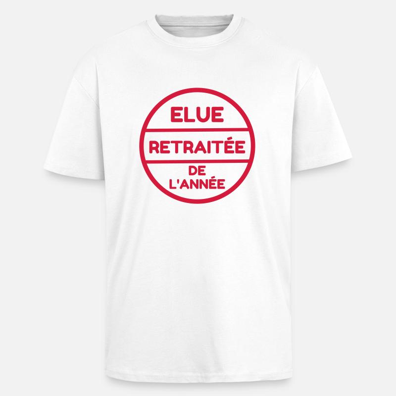 retraite / retraité / retraitée / pension - T-shirt unisexe oversize épais - blanc