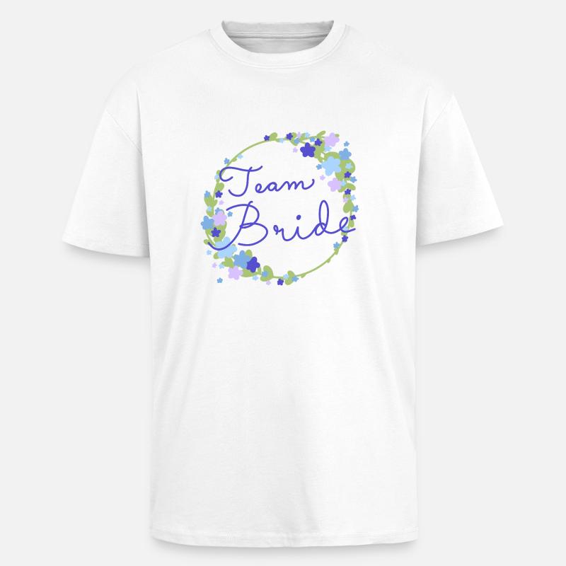 Team Bride /Team Braut - Oversized Heavyweight Unisex T-Shirt - Weiß