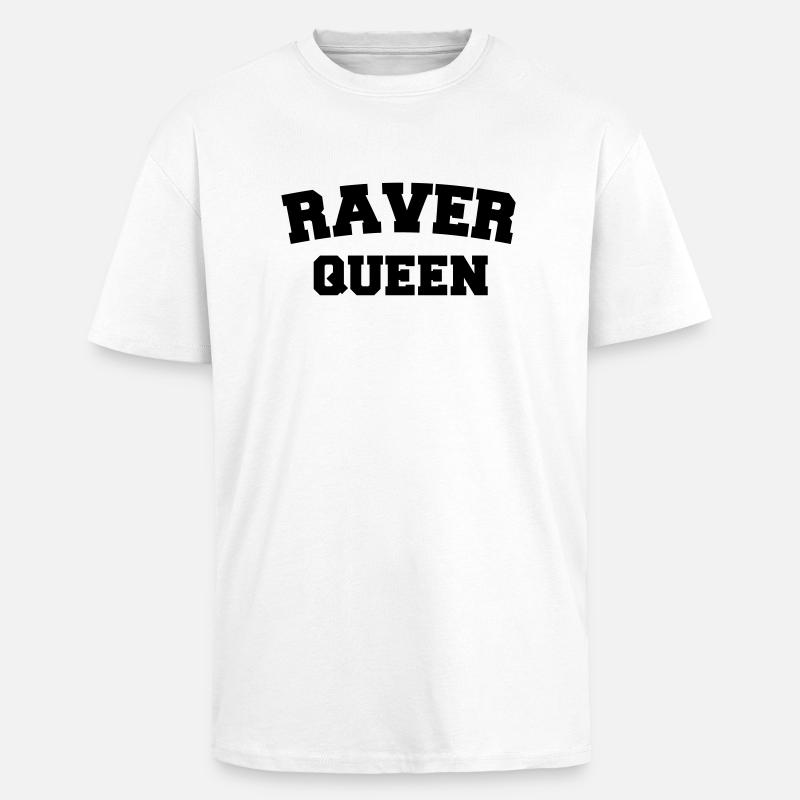 Raver Queen - Oversized Heavyweight Unisex T-Shirt - Weiß