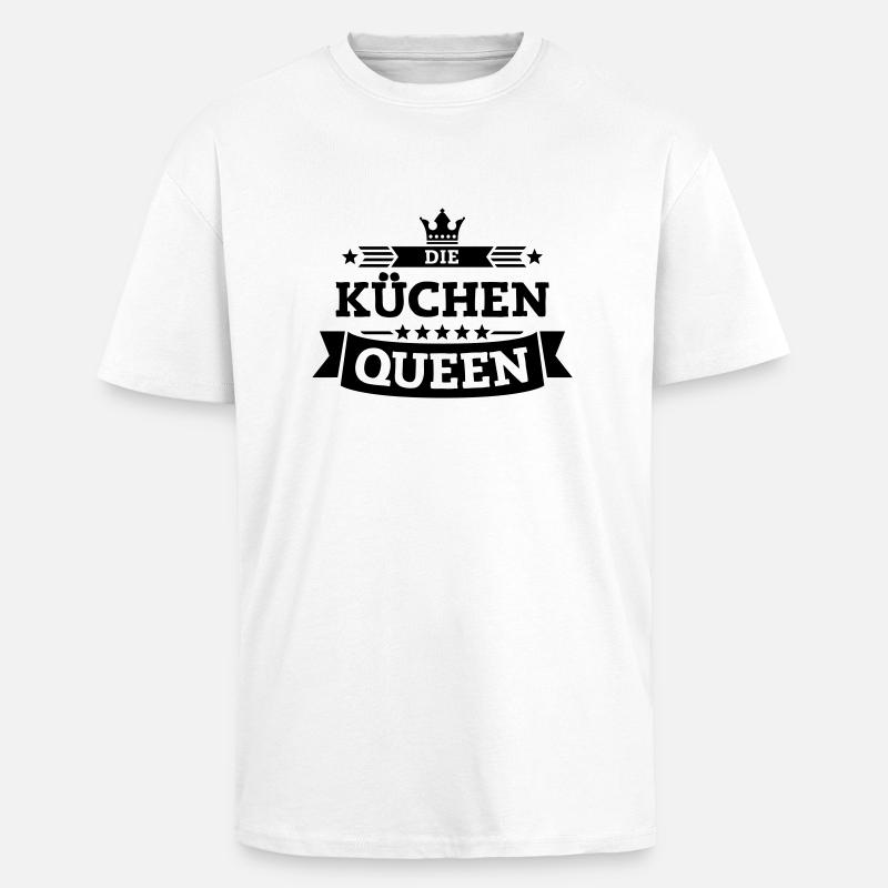 Die Küchen-Queen - Oversized Heavyweight Unisex T-Shirt - Weiß