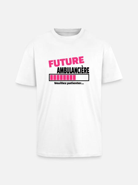 future ambulancière - T-shirt unisexe oversize épais - blanc