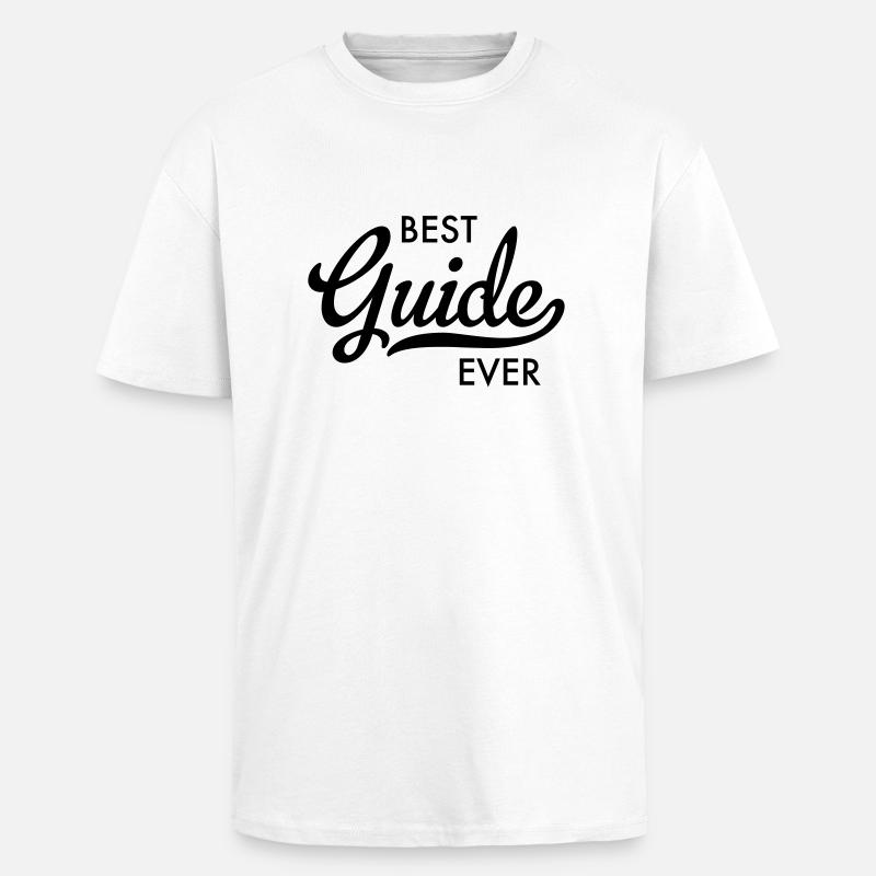 best guide ever - Oversized Heavyweight Unisex T-Shirt - Weiß
