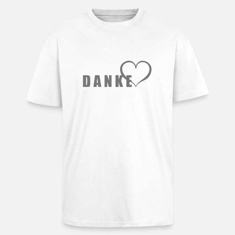 DANKE - TimotheeDesign - Oversized Heavyweight Unisex T-Shirt - Weiß