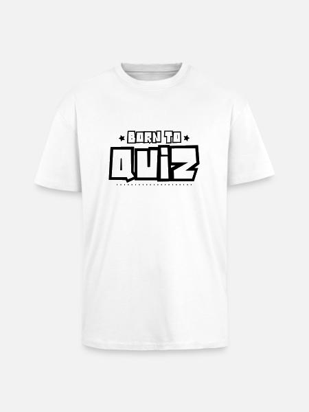 Born to quiz 2018 - Unisex Oversized Heavyweight T-shirt - white