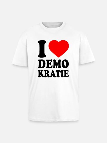 i love demokratie - Oversized Heavyweight Unisex T-Shirt - Weiß