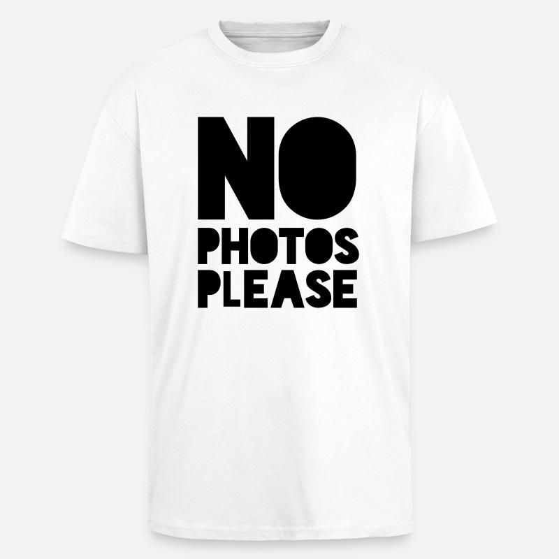 no photos please - Oversized Heavyweight Unisex T-Shirt - Weiß