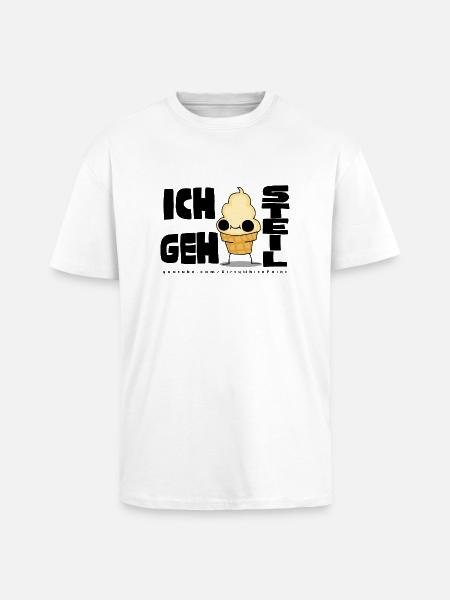 ICH GEH STEIL - Oversized Heavyweight Unisex T-Shirt - Weiß