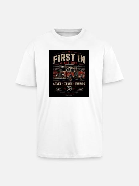 Fire Brigade First In Last Out - Unisex Oversized Heavyweight T-shirt - white