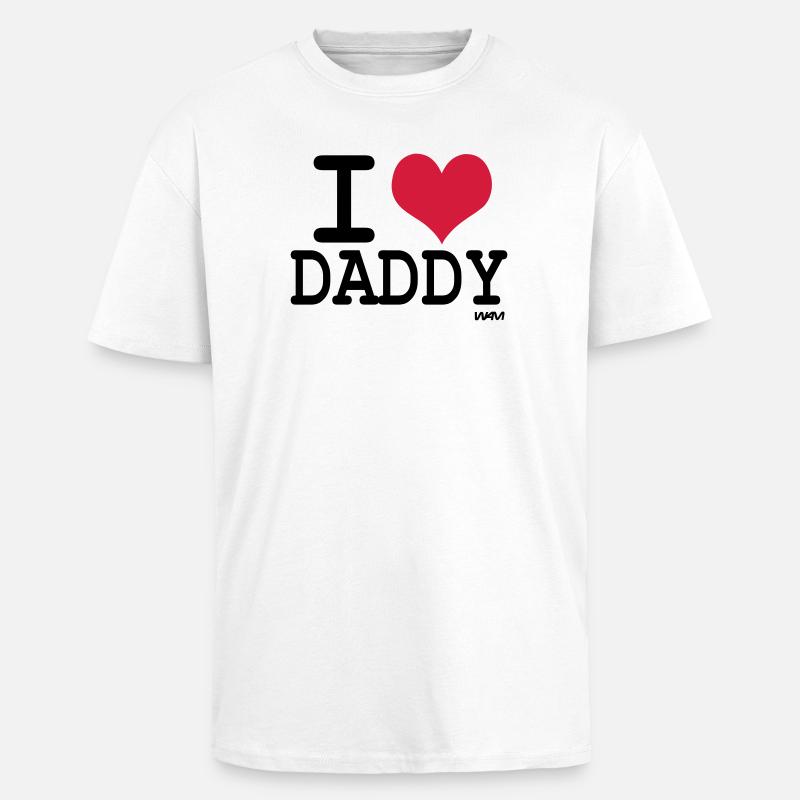 i love daddy by wam - Oversized Heavyweight Unisex T-Shirt - Weiß