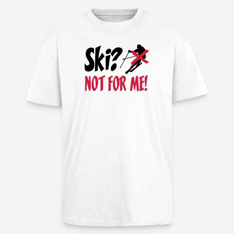 I hate Ski - Oversized Heavyweight Unisex T-Shirt - Weiß