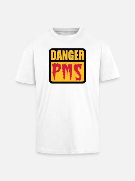 Danger PMS - Oversized Heavyweight Unisex T-Shirt - Weiß