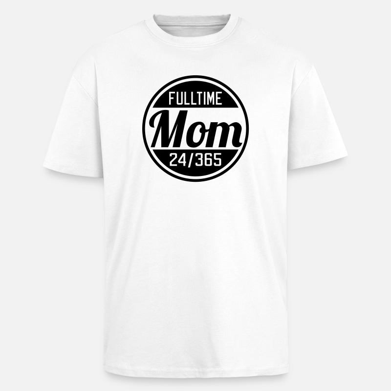 Fulltime Mom | Vollzeit Mutter - Unisex Oversized Heavyweight T-shirt - white