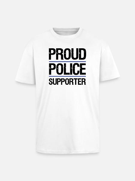 Proud Police Supporter - Unisex Oversized Heavyweight T-shirt - white