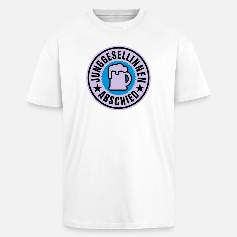 Junggesellinnen Abschied | Hochzeit | Beer | Bier - Unisex Oversized Heavyweight T-shirt - white