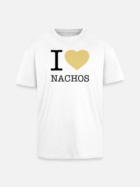 I LOVE NACHOS - Unisex Oversized Heavyweight T-shirt - white