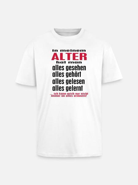 in my AGE ... - © roil - Unisex Oversized Heavyweight T-shirt - white