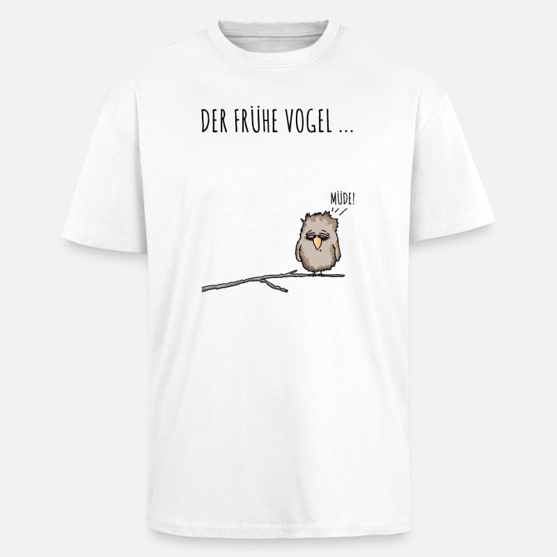 Der fruehe Vogel schwarz - Oversized Heavyweight Unisex T-Shirt - Weiß