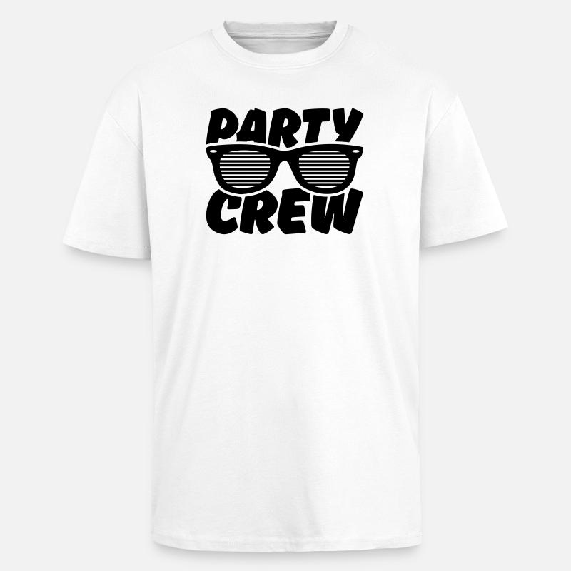 party crew - Oversized Heavyweight Unisex T-Shirt - Weiß