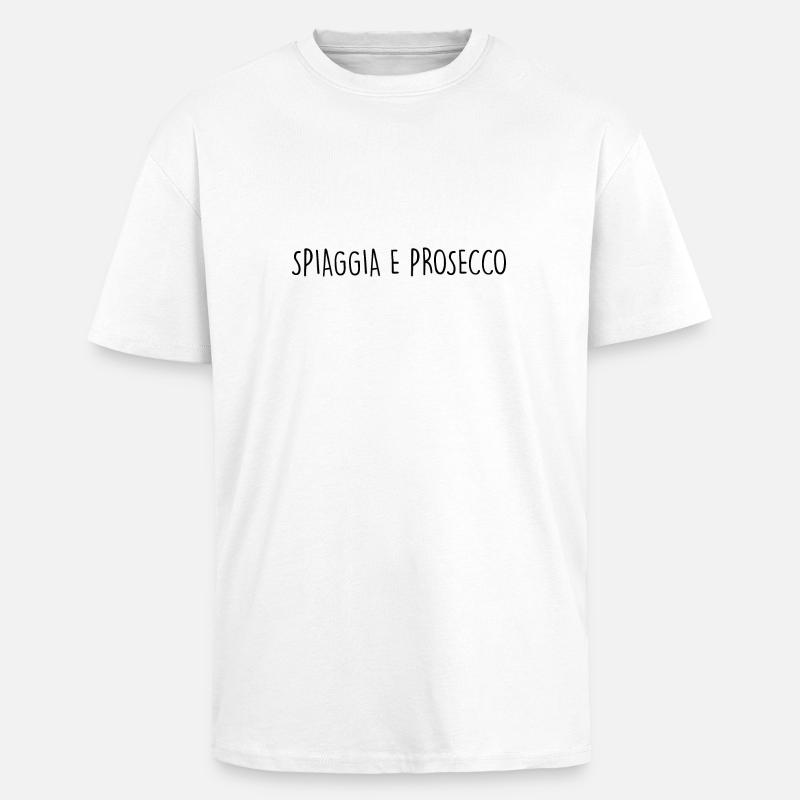 SPIAGGIA E PROSECCO - T-shirt unisexe oversize épais - blanc