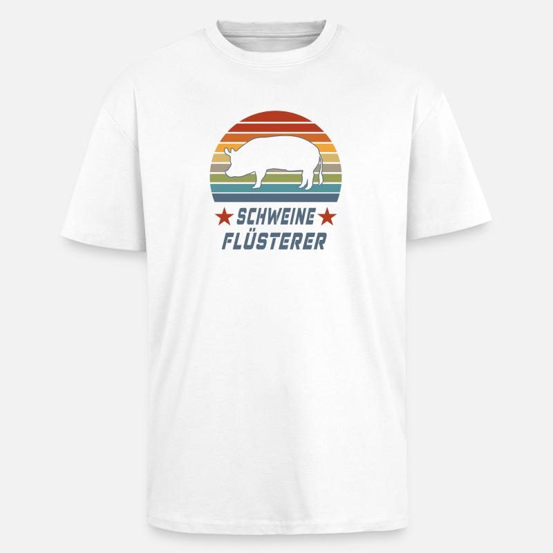 Schweine Flüsterer Design / Geschenkidee - Oversized Heavyweight Unisex T-Shirt - Weiß