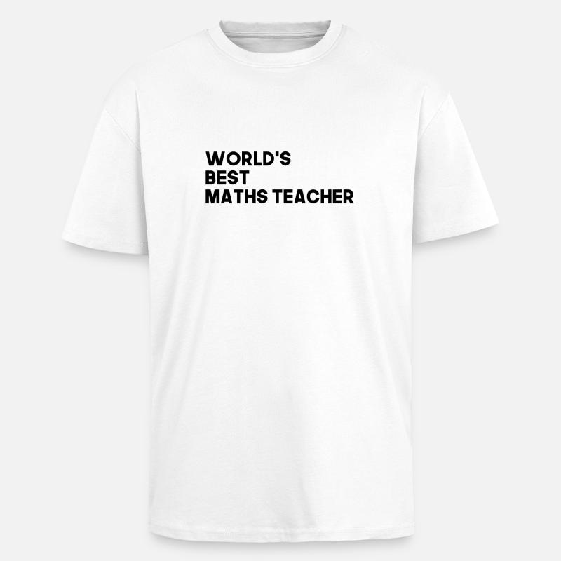 Bester Mathelehrer Mathematik Lehrer - Oversized Heavyweight Unisex T-Shirt - Weiß