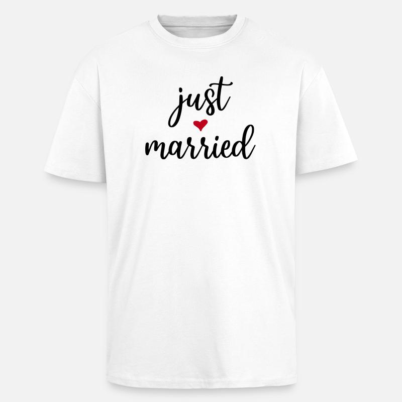 Just Married Geschenkidee - Oversized Heavyweight Unisex T-Shirt - Weiß